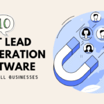 A curated visual list of the top Lead Generation Tools For Small Businesses to capture, qualify, and convert leads. Key tools include HubSpot, OptinMonster, and Leadfeeder—essential, cost-effective solutions for maximizing small business growth and optimizing the sales funnel.