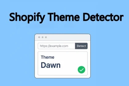 Shopify Theme Detector: How to Identify Any Shopify Theme